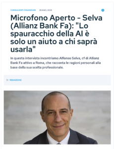 Alfonso Selva intervistato da Citywire sul futuro dell’intelligenza artificiale nella consulenza finanziaria